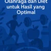 Kombinasi Olahraga dan Diet untuk Hasil yang Optimal